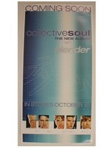 3 Collective Soul Promo Posters Poster Blender Dosage - £21.13 GBP