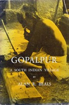 Gopalpur: A South Indian Village by Alan R. Beals / 1963 Case Study Anthropology - £1.79 GBP