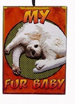 Ksa Wooden Cat Attitude Plaque Ornament &quot;My Fur Baby&quot; - £3.82 GBP