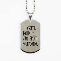 Beautiful Montana, I Can&#39;t Help It. I am from Montana, Joke Silver Dog T... - $19.55