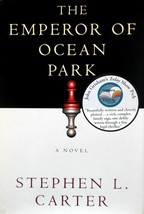 The Emperor of Ocean Park by Stephen L. Carter / 2002 Hardcover Novel - £1.79 GBP