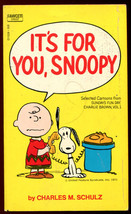 Peanuts It’s For You Snoopy Charles M Schulz First Printing - £7.17 GBP