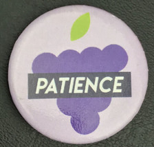 Patience Grapes Vintage Pin Button Pinback - £7.80 GBP