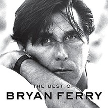 The Best of Bryan Ferry  - £6.31 GBP