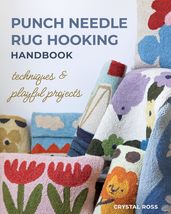 Punch Needle Rug Hooking Handbook: Techniques &amp; Playful Projects [Paperb... - £16.23 GBP