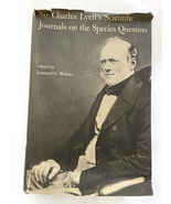 1970 HC Sir Charles Lyell's Scientific Journals on the Species Question ... - $42.49