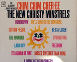 Chim Chim Cher-ee [Record] The New Christy Minstrels - $12.99