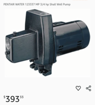 PENTAIR 123337 MP 3/4 hp Shall Well Pump - $356.40