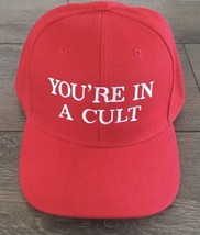 You’re In A Cult Cap 2024 Anti Donald Trump Hat Anti Make America Great Again - £13.72 GBP
