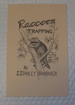 Raccoon Trapping Book By S. Stanley Hawbaker trap traps trapping NEW SALE - $10.46