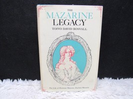 Vintage 1969 The Mazarine Legacy by Toivo David Rosvall: The Life of Hardbk Book - £6.21 GBP