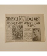 Chronicle of the Old West June 2007 Robert Ford is Dead - $143.54 MXN