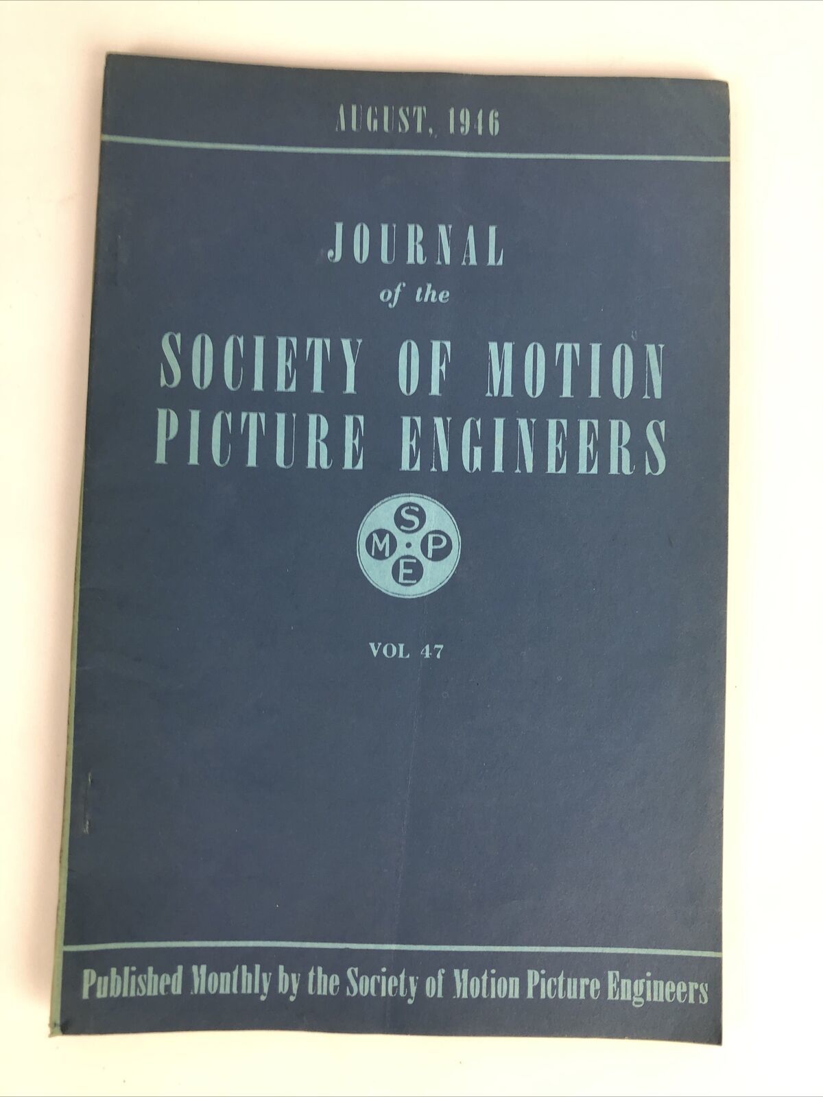 SMPE Journal Of The Society Of Motion Picture Engineers August 1946 VOL ... - $12.99