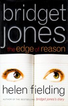 Bridget Jones: The Edge of Reason by Helen Fielding / 1st Edition Hardcover 2000 - £1.81 GBP