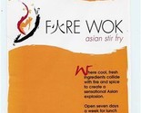 Fire Wok Asian Stir Fry Menu I 10 West San Antonio Texas  - $11.88