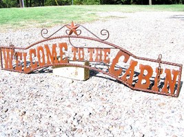 Outdoor Welcome to the CABIN Sign Metal Art Wall Entry Fence or Gate 44 ... - $124.98