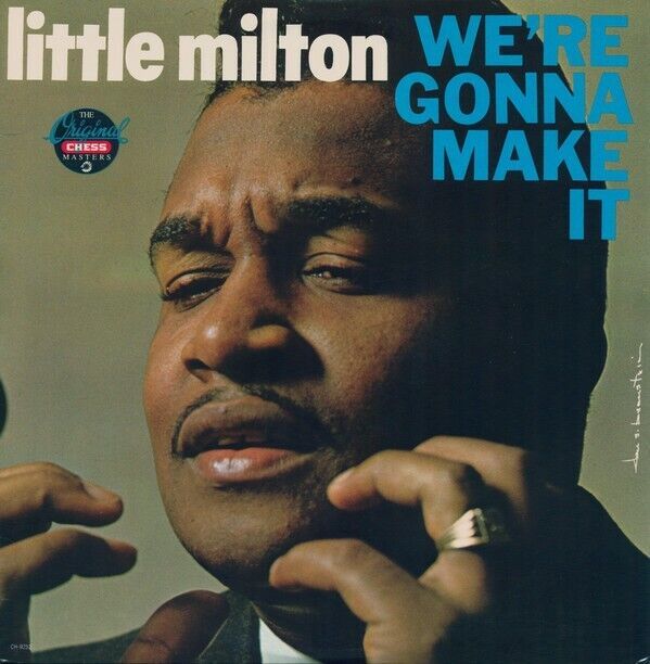Primary image for LITTLE MILTON - WE'RE GONNA MAKE IT EX-  RARE NORTHERN SOUL