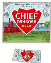 Chief Oshkosh 7 oz Bottle Label &amp; Neck Label Oshkosh Wisconsin   inv 41 - $5.00