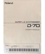 Roland D-70 Synthesizer Keyboard Workstation Original Owner&#39;s Manual Boo... - $67.27 CAD