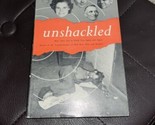 UNSHACKLED Transformation of Skid Row Men and Women 1952 HCDJ - £7.04 GBP