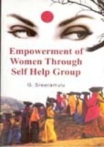 Empowerment of Women Through Self Help Group [Hardcover] - £20.66 GBP