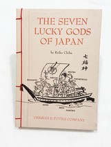 ( 1st Edition) The Seven Lucky Gods of Japan Cloth Cover 1976 10th Printing HC - £21.57 GBP