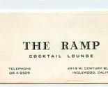 The Ramp Cocktail Lounge Business Card Menu W Century Blvd Inglewood Cal... - $17.82