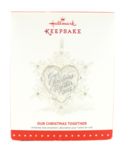 HALLMARK KEEPSAKE ORNAMENT 2015 OUR FIRST CHRISTMAS TOGETHER SNOWFLAKE H... - £10.17 GBP