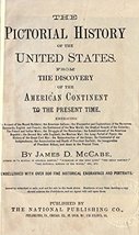 The Pictorial History of the United States. from the Discovery of the American C - £53.95 GBP