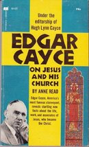 Edgar Cayce on Jesus and His Church [Paperback] Edgar Evans Cayce - £39.16 GBP