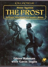 Alone Against the Frost - Call of Cthulhu - SC 2019 Chaosium Inc 9781568823706 - £14.13 GBP