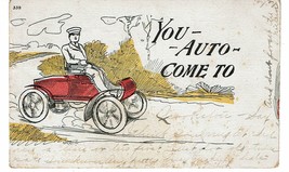vintage 1906 man on old car You Auto come to me pun comic novelty Postcard - £7.78 GBP