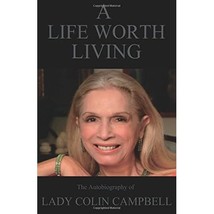 A life Worth Living Lady Colin Campbell - £20.95 GBP