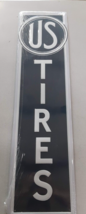 US Tires 7.75in x 29.5in Metal Sign - Garage Bar Man Cave Decor - Free S... - $46.97