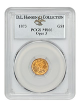 1873 G$1 PCGS MS66 (Open 3) ex: D.L. Hansen - $3,564.75