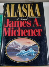 Alaska by James A. Michener hardback/dust jacket 1988 1 st good - £4.75 GBP