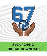 Volleyball Funny Six Seven 67 Meme Gen Alpha Slang Hands volley fans &amp; p... - $2.95