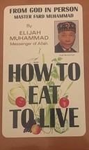 How to Eat to Live, Book 1 - £11.56 GBP
