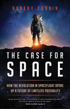 The Case for Space: How the Revolution in Spaceflight Opens Up a Future ... - £6.17 GBP