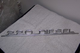 1970 Mercedes 220 Diesel Emblem Very Nice - £17.97 GBP