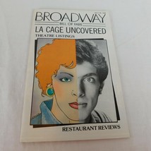 Broadway Bill Fare July 84 La Cage Uncovered Theatre Listings Restaurant... - £5.42 GBP