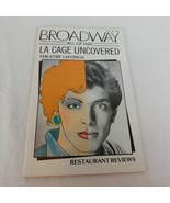 Broadway Bill Fare July 84 La Cage Uncovered Theatre Listings Restaurant... - £5.42 GBP