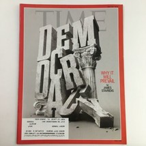 Time Magazine July 23 2018 Democracy, Why Will It Prevail by James Stavridis VG - £7.55 GBP