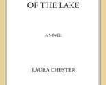 The Story of the Lake Chester, Laura - £2.90 GBP
