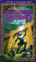 The Sword and the Flame (Dragon King #3) by Stephen R. Lawhead / 1992 Fantasy - £0.90 GBP