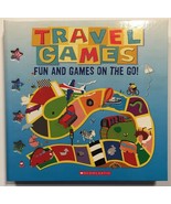 Travel Games: Fun and Games on the Go by Scholastic - NEW - $2.96