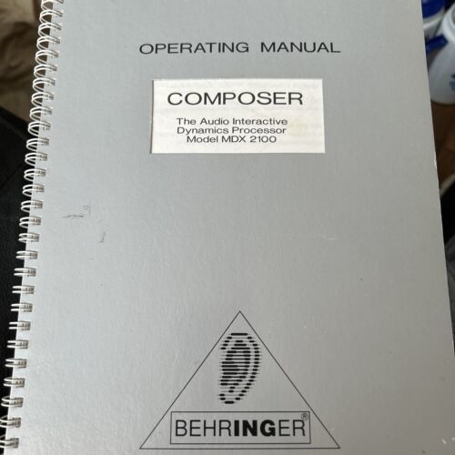 Behringer Composer Operating Manual For Model MDX 2100 - $10.35