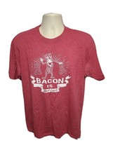 Bacon is Meat Candy Adult Large Red TShirt - $14.85