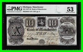  1837-39 $10 Bank Of Manchester Michigan Obsolete Note PMG About Uncirculated 53 - £154.79 GBP