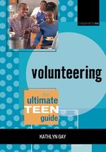 Volunteering: The Ultimate Teen Guide (Volume 9) (It Happened to Me, 9) [Paperba - £8.75 GBP